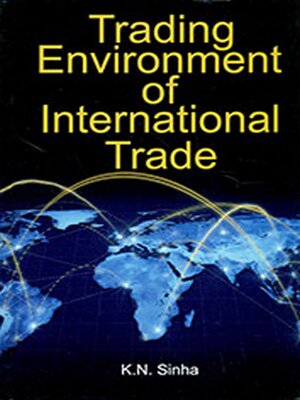 cover image of Trading Environment of International Trade